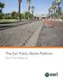 The Esri Public Works Platform. More Than Mapping