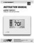 INSTRUCTION MANUAL. LUXPRO PSPU721T 2 Heating and 1 Cooling with Dual Fuel Switch 3-YEAR WARRANTY