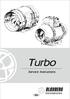 Turbo. Service Instructions