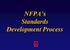 NFPA s Standards Development Process