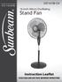 SSF1610B-CN TRUSTED FOR OVER 100 YEARS. 16 inch (40cm) Oscillating. Stand Fan. Instruction Leaflet PLEASE READ AND SAVE THESE IMPORTANT INSTRUCTIONS
