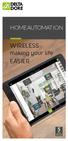 HOME AUTOMATION WIRELESS. making your life EASIER