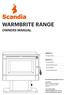WARMBRITE RANGE OWNERS MANUAL SERIES 2 SERIES 3. Scandia Heating (Aust) Pty Ltd
