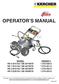 OPERATOR S MANUAL MODEL ORDER # HD 2.0/10 / DE D HD 1.9/15 / DE D HD 2.8/10 / DE D