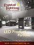 Product LED. Portfolio.   s tallighting.us Flores Street, Santa Fe Springs, CA Tel: Fax: