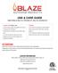 USE & CARE GUIDE GAS GRILLS BLZ-4LTE2(NG/LP), BLZ-5LTE2(NG/LP) WARNING. appliance