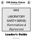 LABORATORY SAFETY SERIES: Flammables & Explosives