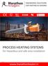 PROCESS HEATING SYSTEMS For Hazardous and safe area installation
