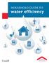 HOUSEHOLD GUIDE TO. water efficiency