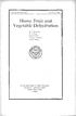 Home Fruit and. Vegetable Dehydration H. WIEGAND. E. PRIcE DALE E. Kiiuc THOMAS ONSDORFF ALYCE HOLMES