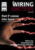 WIRING MATTERS. Part P comes into force. Your questions answered. Radon Gas Swimming Pools Installing Recessed Luminaires.