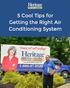 5 Cool Tips for Getting the Right Air Conditioning System pg. 1
