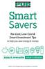 Savers. Smart. No-Cost, Low-Cost & Smart Investment Tips. smart rewards smart rebates. to help you save energy & money