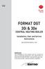 FORMAT DGT 30i & 30e CENTRAL HEATING BOILER. Installation, User and Service Instructions