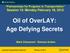 Oil of OverLAY: Age Defying Secrets
