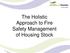 The Holistic Approach to Fire Safety Management of Housing Stock