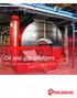 Oil and gas solutions. Unicon boiler plants for steam and hot water production
