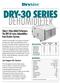 Today s Value-Added Performers. The DRY-30 Series Dehumidifiers from DryAire Systems.