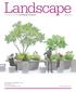 Landscape. The Journal of the Landscape Institute. Spotlight on Sheffield / 26 Rewilding / 9 A rural manifesto / 56. Spring 2016