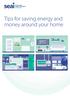 Tips for saving energy and money around your home