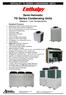 ENTHALPY TD SERIES CONDENSING UNITS. Enthalpy. Semi Hermetic TD Series Condensing Units (Medium / Low Temperature)
