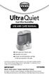 Ultra Quiet USE AND CARE MANUAL IMPORTANT!
