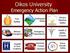 Oikos University Emergency Action Plan