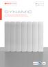 MARCH 2012 ISSUE 2 DYNAMIC. The only electronically controlled Electric Radiator with dynamic looks, dynamic performance and dynamic efficiency.
