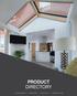 PRODUCT DIRECTORY. Conservatories Extensions Aluminium Outdoor Living