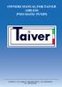 OWNERS MANUAL FOR TAIVER AIRLESS PNEUMATIC PUMPS