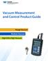 Vacuum Measurement and Control Product Guide