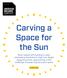 Carving a Space for the Sun