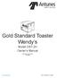 Gold Standard Toaster Wendy s