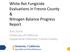 White Rot Fungicide Evaluations in Fresno County & Nitrogen Balance Progress Report