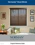 Normandy Wood Blinds. February Program Reference Guide