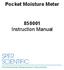 Pocket Moisture Meter Instruction Manual