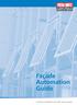Façade Automation Guide. Creating a healthier and safer environment