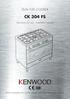 DUAL FUEL COOKER CK 304 FS. Instructions for use - Installation advices. Before operating this cooker, please read these instructions carefully
