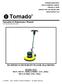 Tornado BI-SPEED SCRUB/BUFF FLOOR MACHINES. Operation & Maintenance Manual For Commercial Use Only