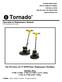 Tornado. Operation & Maintenance Manual For Commercial Use Only. The DS Series of 175 RPM Floor Maintenance Machines
