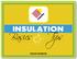 & Tips. Basics. Insulation INSULITE HANDBOOK