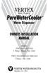 VERTEX OWNERS INSTALLATION MANUAL. Water Dispenser. Water Products PureWaterCooler VERTEX WATER PRODUCTS