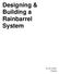 Designing & Building a Rainbarrel System