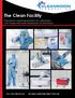 The Clean Facility. Innovative Cleaning Solutions for Laboratory, LAR, Production and Cleanroom Environments