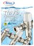 The Safety Valve Specialist TMV3. Thermostatic Mixing Valves. Engineered to a high specification, designed for safety and comfort