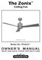 The Zonix OWNER S MANUAL. Ceiling Fan. Model No. FP4620** READ AND SAVE THESE INSTRUCTIONS. Net Weight 9.07 kg (20 lbs)