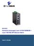EX41922 Hardened Unmanaged 2-port 10/100/1000BASE + 2-port 100/1000 SFP Ethernet Switch. User s Guide
