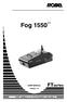 Fog 1550 FT USER MANUAL. Version: 1.2. ROBE Lighting s.r.o. Czech Republic