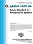 ASHRAE ADDENDA. Safety Standard for Refrigeration Systems