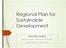 Regional Plan for Sustainable Development